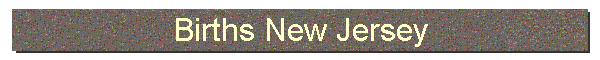 Births New Jersey